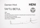 Damien Hirst- Laminated Giclee print on aluminium composite, screen printed with glitter "H10-5 Taytu Betul"